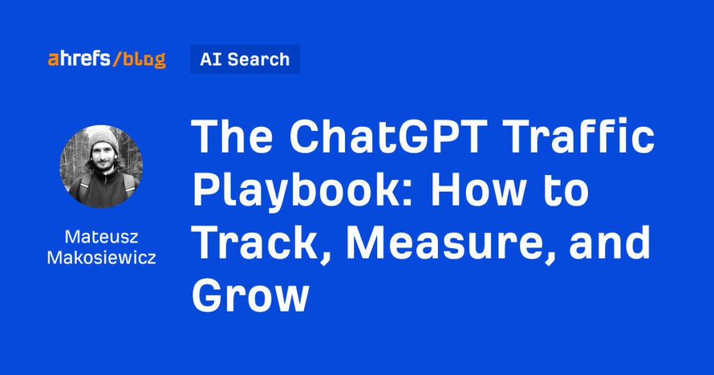 دليل حركة مرور ChatGPT: كيفية التتبع والقياس والنمو