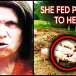 لقد قتلتهم ثم أطعمتهم لخنازيرها المحبوبة