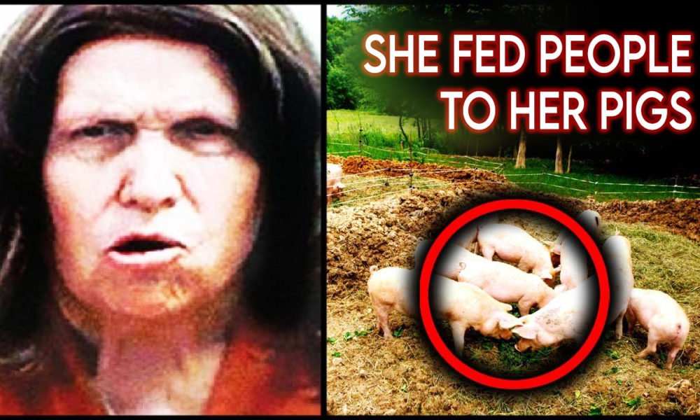 لقد قتلتهم ثم أطعمتهم لخنازيرها المحبوبة