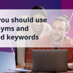 لماذا يجب عليك استخدام المرادفات والكلمات الرئيسية ذات الصلة • Yoast