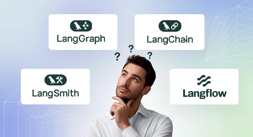 LangChain vs LangGraph vs LangSmith vs LangFlow