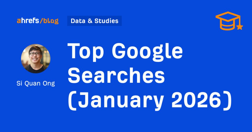 أهم عمليات البحث على Google (يناير 2026)