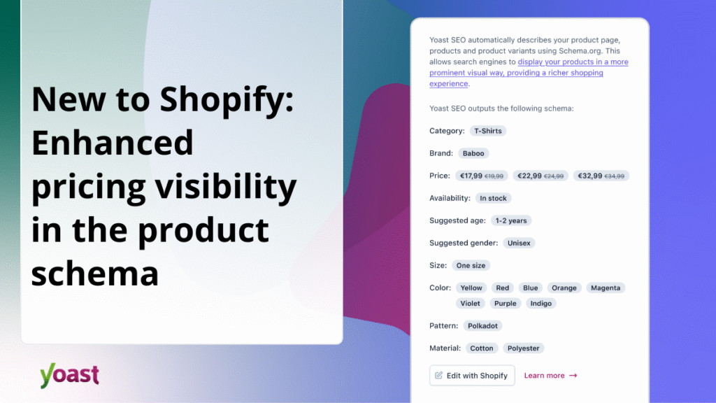 الجديد في Yoast SEO لـ Shopify: رؤية محسنة للتسعير في مخطط المنتج • Yoast