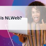 ما هو NLWeb (ويب اللغة الطبيعية)؟ • الزبادي